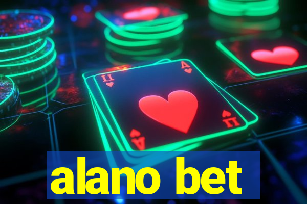 alano bet